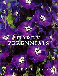 Hardy Perennials by Graham Rice
